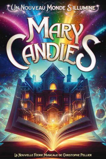 Mary Candies - un nouveau monde s'illumine