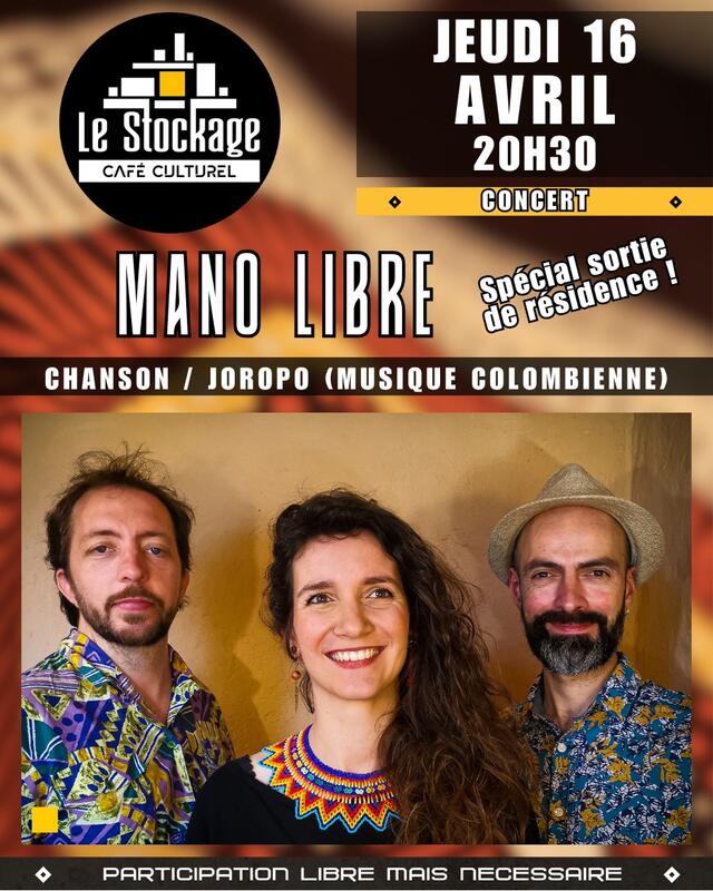 Concert "Mano Libre" - spécial sortie de résidence